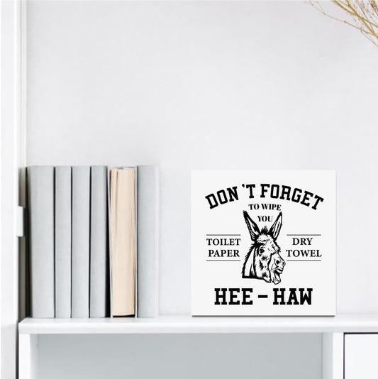 Funny Bathroom Signs Wooden Box Sign, Donkey Humorous wooden Signs, Don't Forget to Wipe Your Toilet Paper, Funny Bathroom Decor for Home Desk Shelf Tabletop Toilet