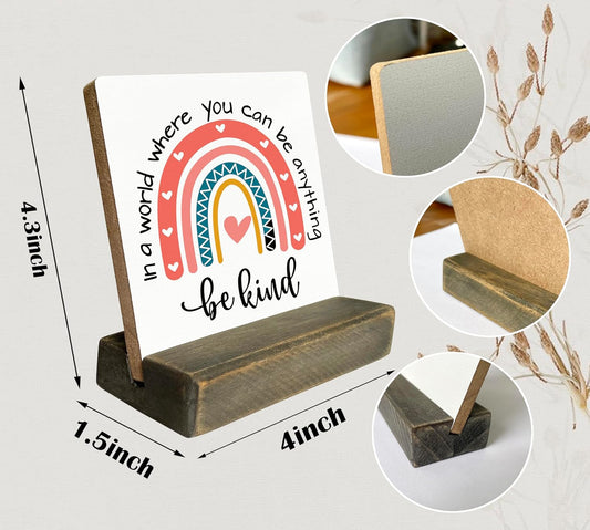 BQL Primitive Wooden Sign, 'In A World Where You Can Be Anything, Be Kind', Desk Plaque with Wooden Stand, Rainbow Decor, 4 x 4.3 inches