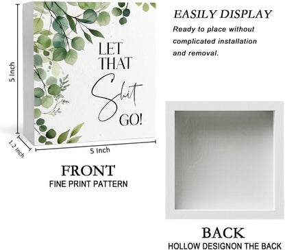 Funny Bathroom Signs, Let That Go Humorous Wooden Box Sign, Eucalyptus Botanical Wood Signs Plaque for Bathroom Washroom Toilet Counter Shelf Table Decor, 5x5 Inch