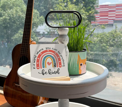 BQL Primitive Wooden Sign, 'In A World Where You Can Be Anything, Be Kind', Desk Plaque with Wooden Stand, 4 x 4.3 inches, Multicolored, Rustic, Tabletop Decor